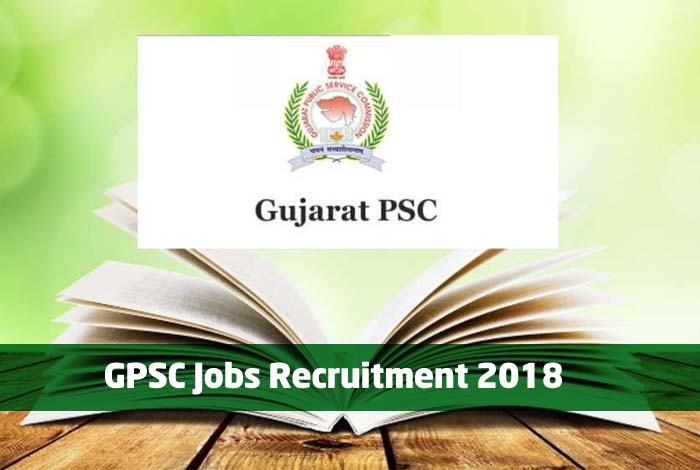 GPSC Jobs Recruitment 2018