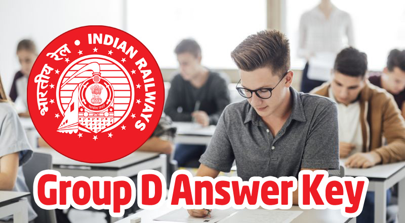 When the Answer Key of the Examination of the Indian Railways Department Group D will come-go now