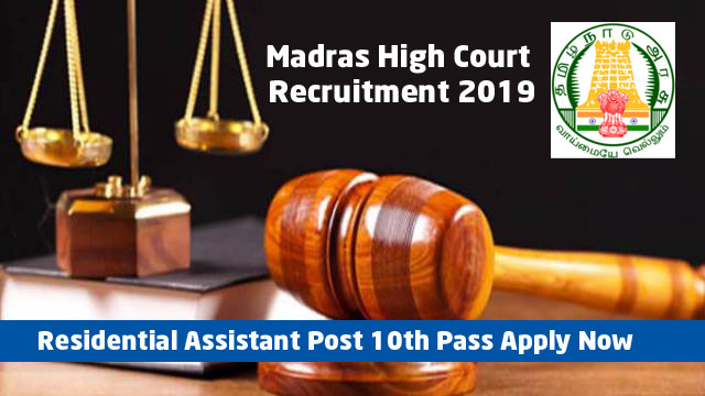 Madras High Court Residential Assistant
